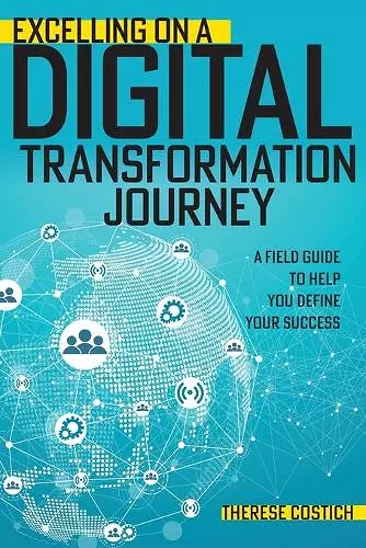 Excelling on a Digital Transformation Journey cover