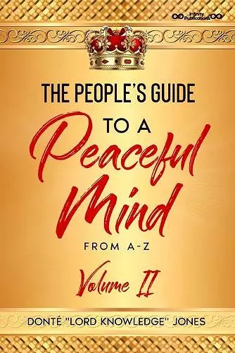 The People's Guide To A Peaceful Mind From A-Z cover