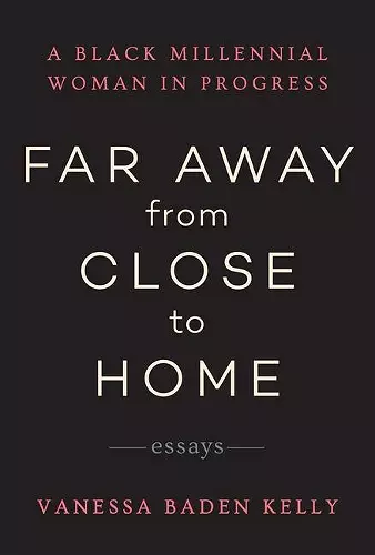 Far Away from Close to Home cover