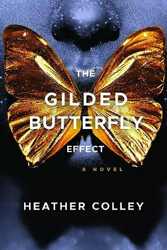 The Gilded Butterfly Effect cover