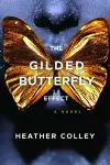 The Gilded Butterfly Effect cover
