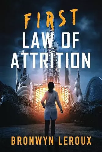 First Law of Attrition cover