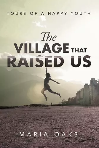 The Village That Raised cover