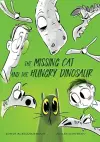 The Missing Cat and The Hungry Dinosaur cover