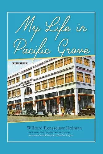 My Life in Pacific Grove cover