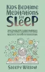 Kids Bedtime Meditations For Sleep cover