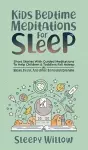 Kids Bedtime Meditations For Sleep cover