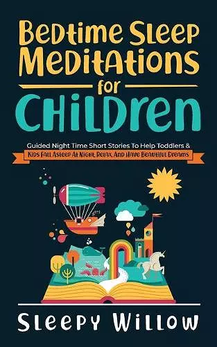 Bedtime Sleep Meditations For Children cover