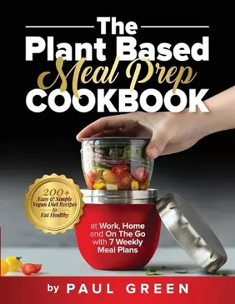 The Plant Based Meal Prep Cookbook cover