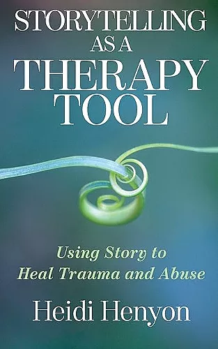 Storytelling As a Therapy Tool cover
