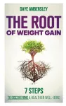 The Root of Weight Gain cover