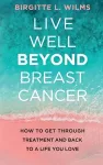Live Well Beyond Breast Cancer cover