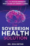 The Sovereign Health Method cover
