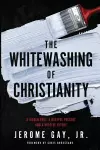 The Whitewashing of Christianity cover