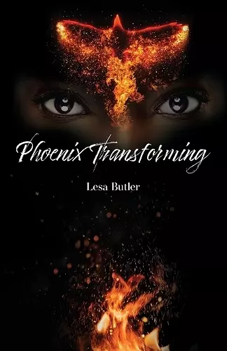 Phoenix Transforming From Ashes to Ascension cover