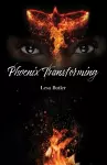 Phoenix Transforming From Ashes to Ascension cover