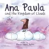 Ana Paula and the Kingdom of Clouds cover