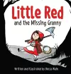 Little Red and the Missing Granny cover