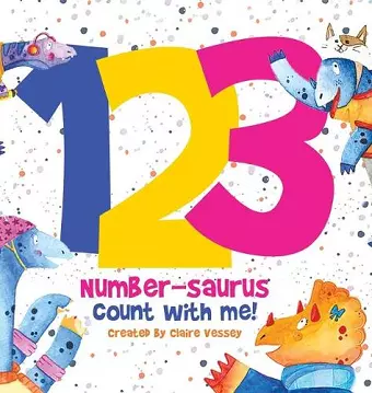 123 Number-saurus Count with Me! cover