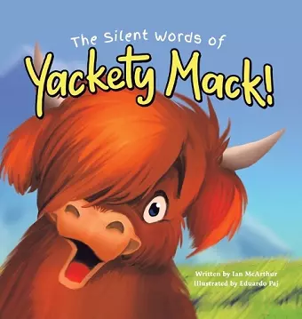 The Silent Words of Yackety Mack! cover