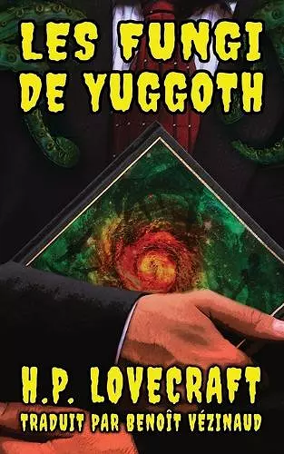 Les Fungi de Yuggoth cover