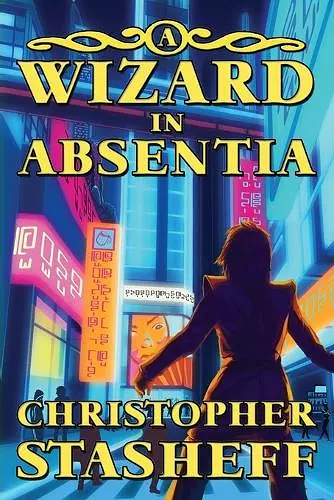 A Wizard in Absentia cover