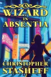 A Wizard in Absentia cover