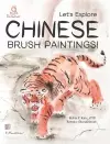 Let's Explore Chinese Brush Paintings! cover