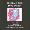 Erbarme dich - Have Mercy cover