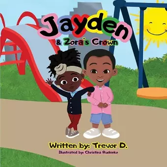 Jayden & Zora's Crown cover