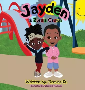 Jayden & Zora's Crown cover