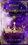 Emmie and the Tudor Queen cover