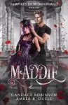 Maddie (Vampires of Wonderland, 1) cover