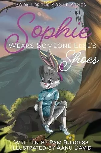 Sophie Wears Someone Else's Shoes cover