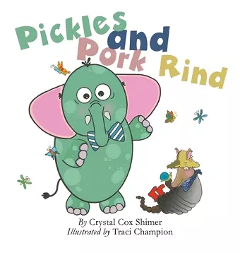 Pickles and Pork Rind cover