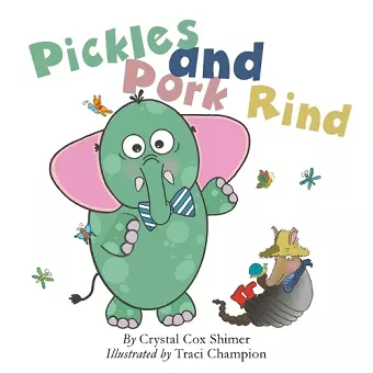 Pickles and Pork Rind cover