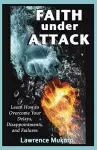 Faith Under Attack cover