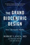 The Grand Biocentric Design cover