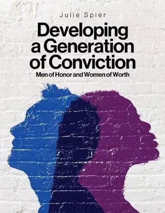 Developing a Generation of Conviction cover