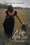 A Life After Loss cover