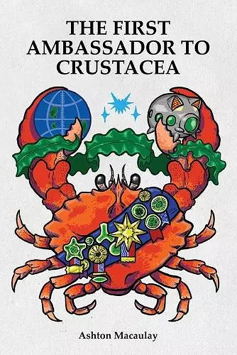 The First Ambassador to Crustacea cover