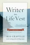 Writer in a Life Vest cover