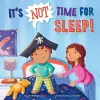 It's Not Time for Sleep! cover