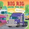 Big Rig Saves the Day (Not Always!) cover