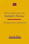 A Pentecostal Encounter with Ezekiel's Visions cover