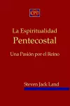 La Espiritualidad Pentecostal cover