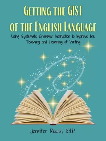 Getting the Gist of the English Language cover