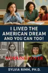I Lived the American Dream and You Can Too! cover