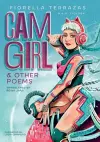 Cam Girl & Other Poems by Fiorella Terrazas Aka FioLoba cover