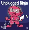 Unplugged Ninja cover